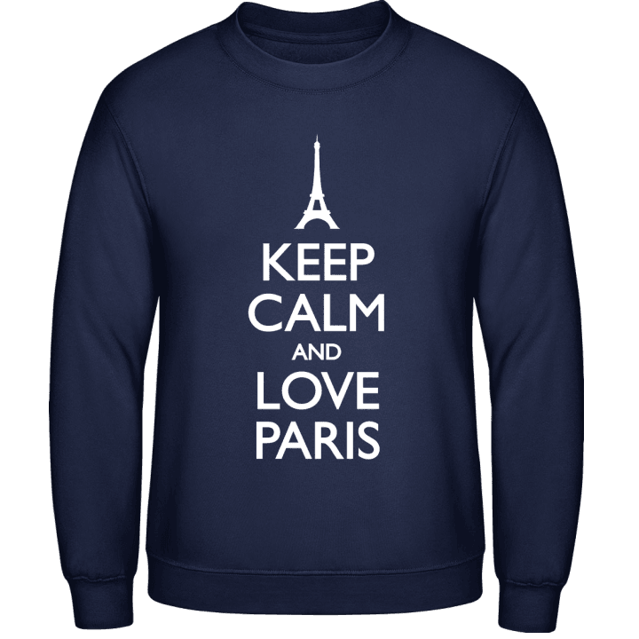 Keep Calm and love Paris Felpa contain pic