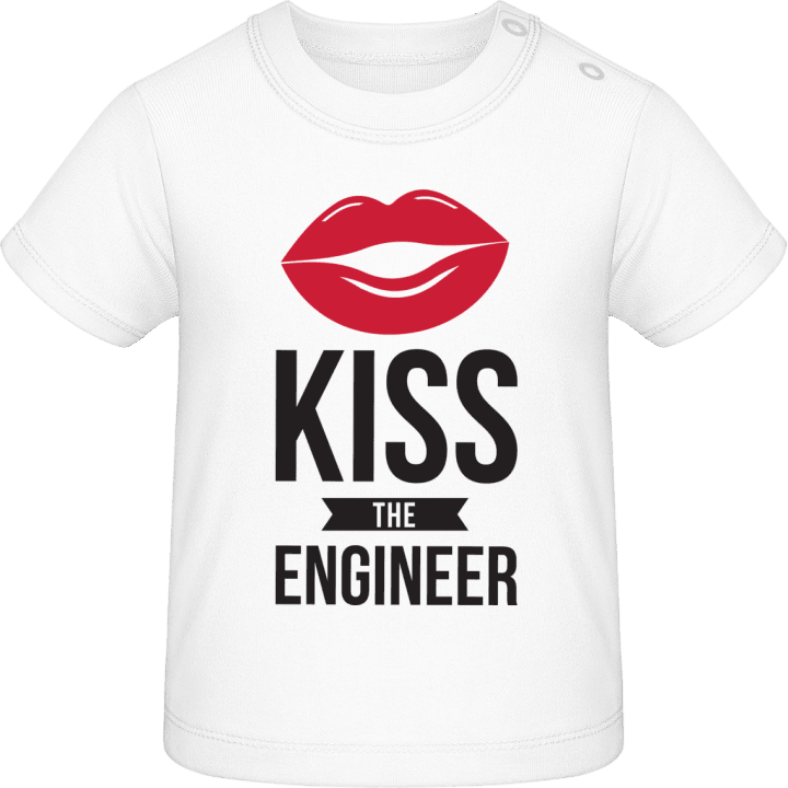 Kiss The Engineer Camiseta de bebé contain pic