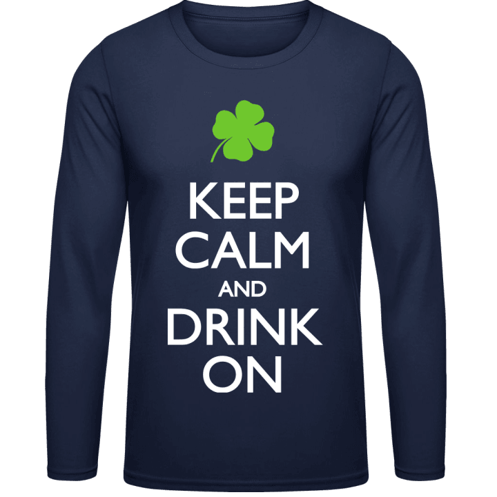 Keep Calm and Drink on Shirt met lange mouwen 0 image