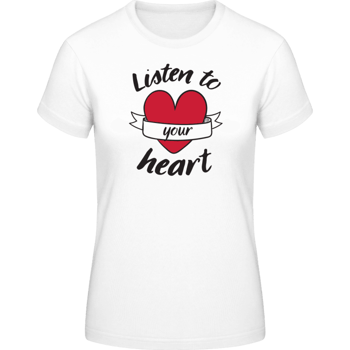 Listen To Your Heart T-skjorte for kvinner 0 image