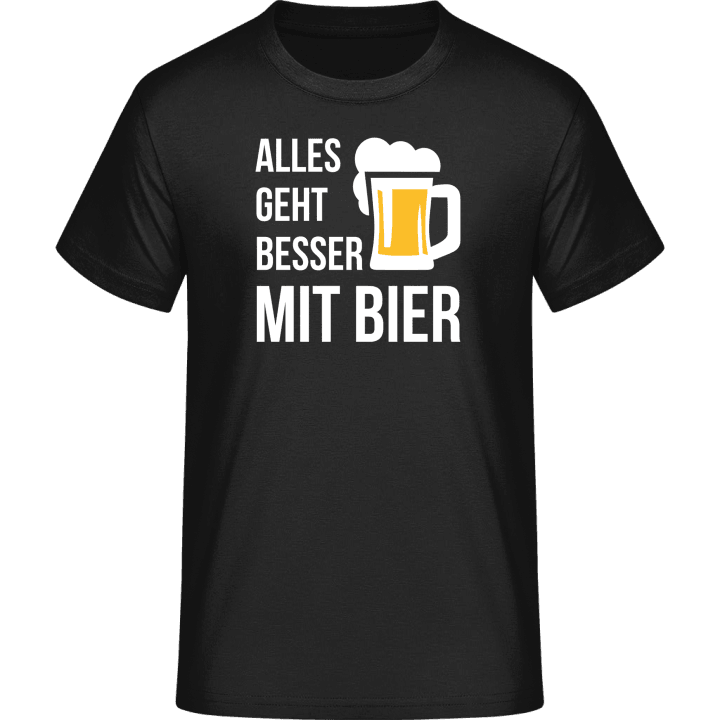 Alles geht besser mit Bier T-Shirt 0 image