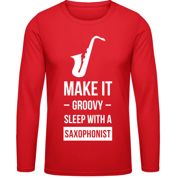 Make It Groovy Sleep With A Saxophonist Shirt met lange mouwen 0 image