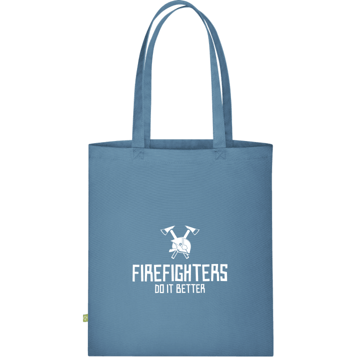 Firefighters Do It Better Cloth Bag contain pic