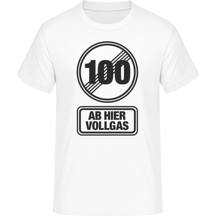 100 Ab Hier Vollgas Camiseta 0 image