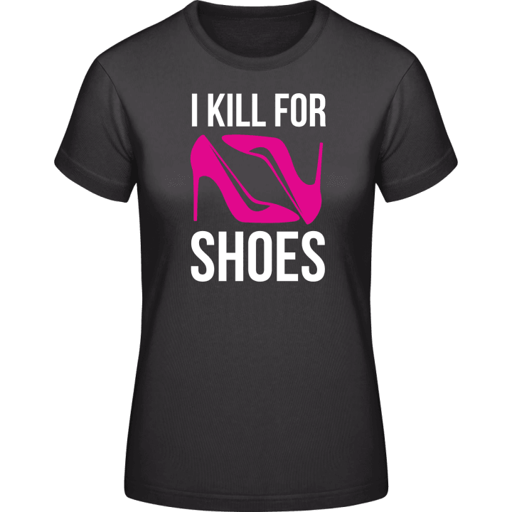 I Kill For Shoes T-shirt för kvinnor 0 image