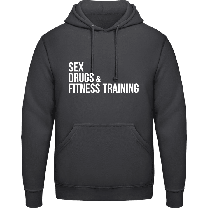 Sex Drugs And Fitness Training Sweat à capuche contain pic