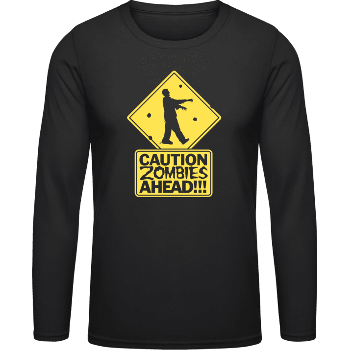 Caution Zombies Ahead Long Sleeve Shirt 0 image