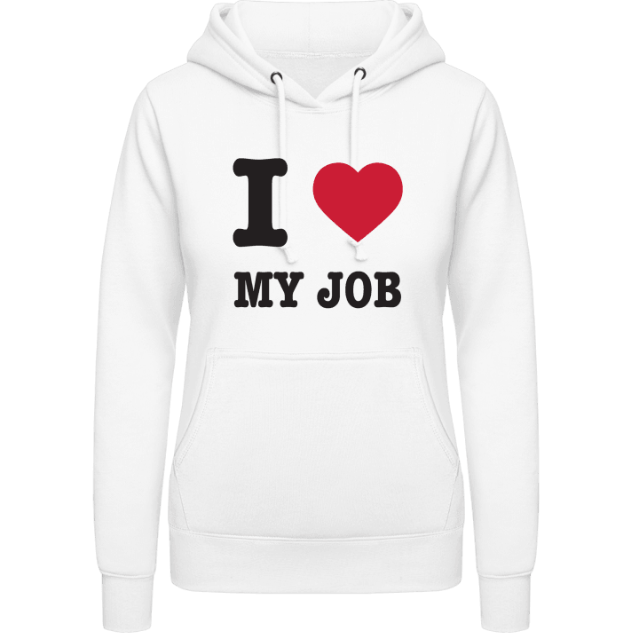 I Love My Job Vrouwen Hoodie contain pic