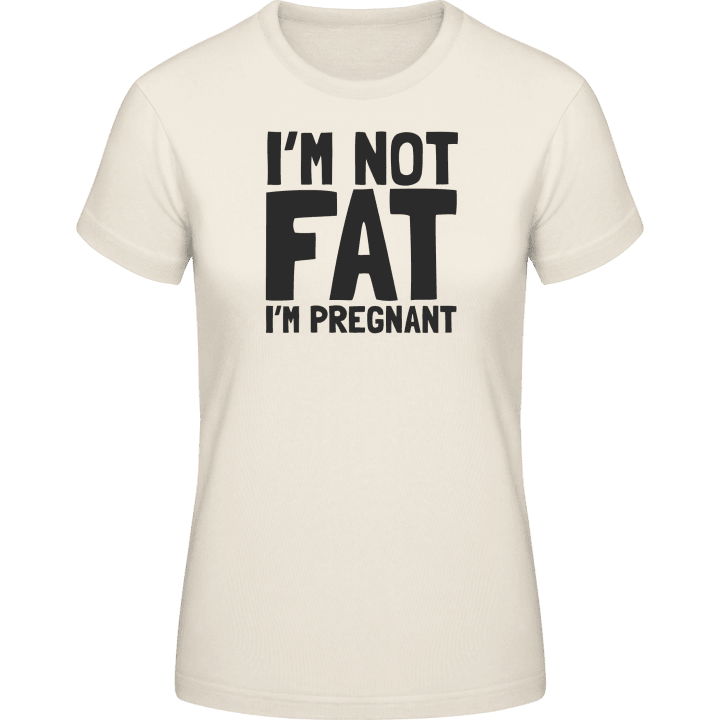 Not Fat But Pregnant Vrouwen T-shirt 0 image
