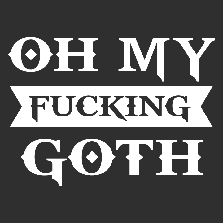 Oh My Fucking Goth T-shirt à manches longues 0 image