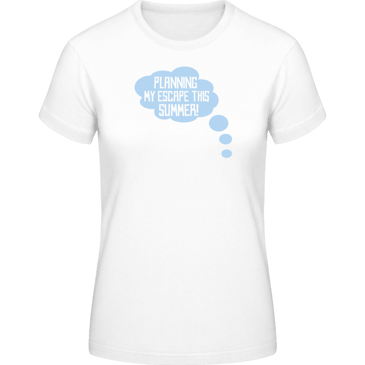 Planning My Escape This Summer T-shirt för kvinnor 0 image