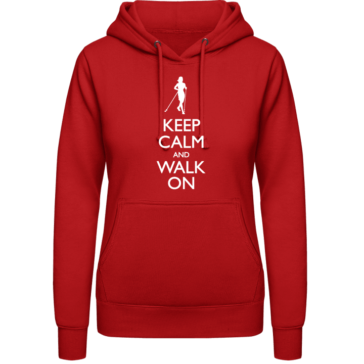 Keep Calm And Walk On Hoodie för kvinnor contain pic