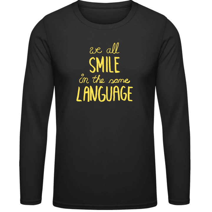 We All Smile In The Same Language T-shirt à manches longues contain pic