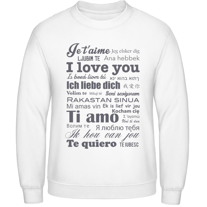 I Love You International Sweatshirt contain pic