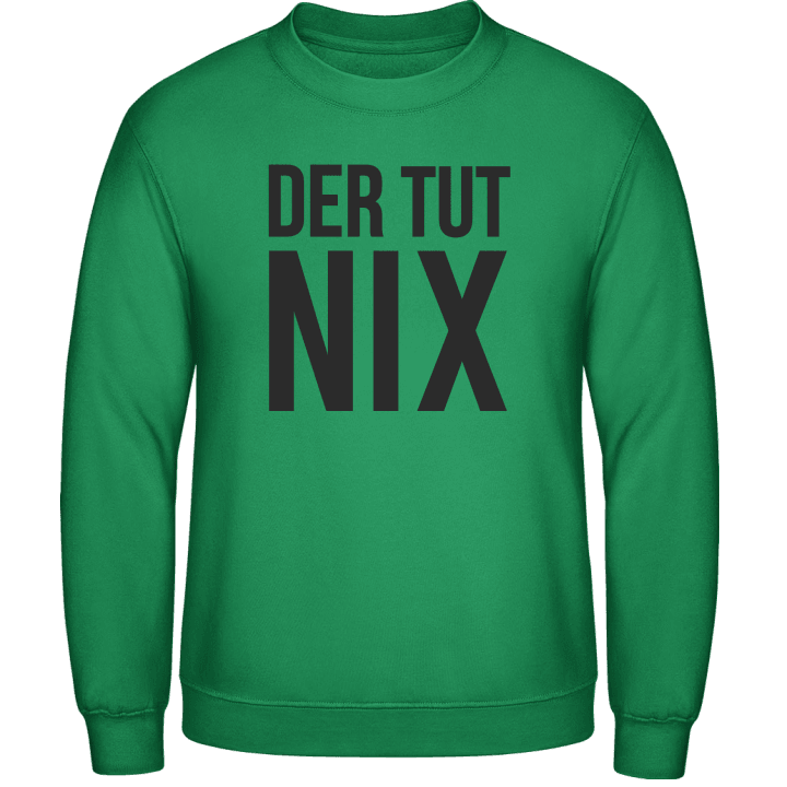 Der Tut Nix Typo Sweatshirt 0 image