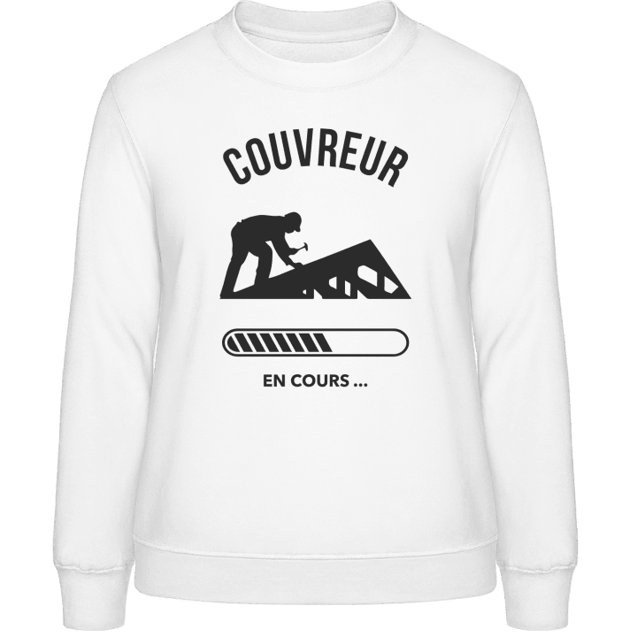 Couvreur en cours Frauen Sweatshirt contain pic