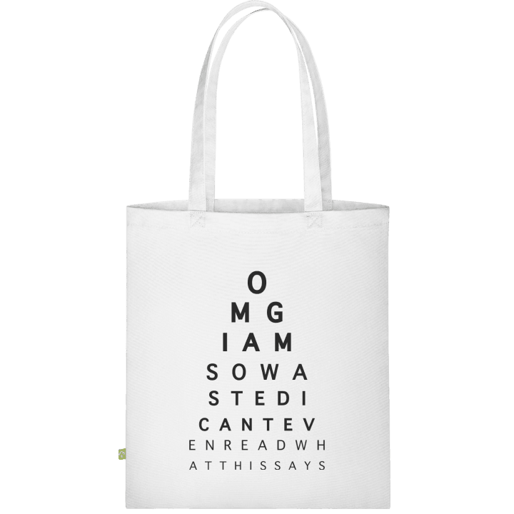 OMG I Am So Wasted I Can´t Even Read What This Says Stofftasche contain pic