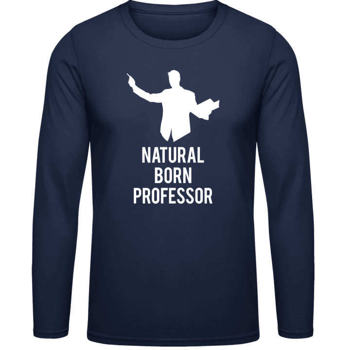 Natural Born Professor Shirt met lange mouwen contain pic