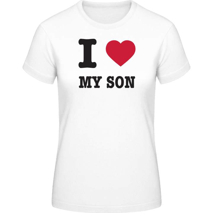I Love My Son T-shirt för kvinnor 0 image