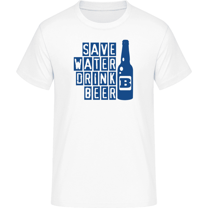 Save Water Drink Beer T-Shirt 0 image