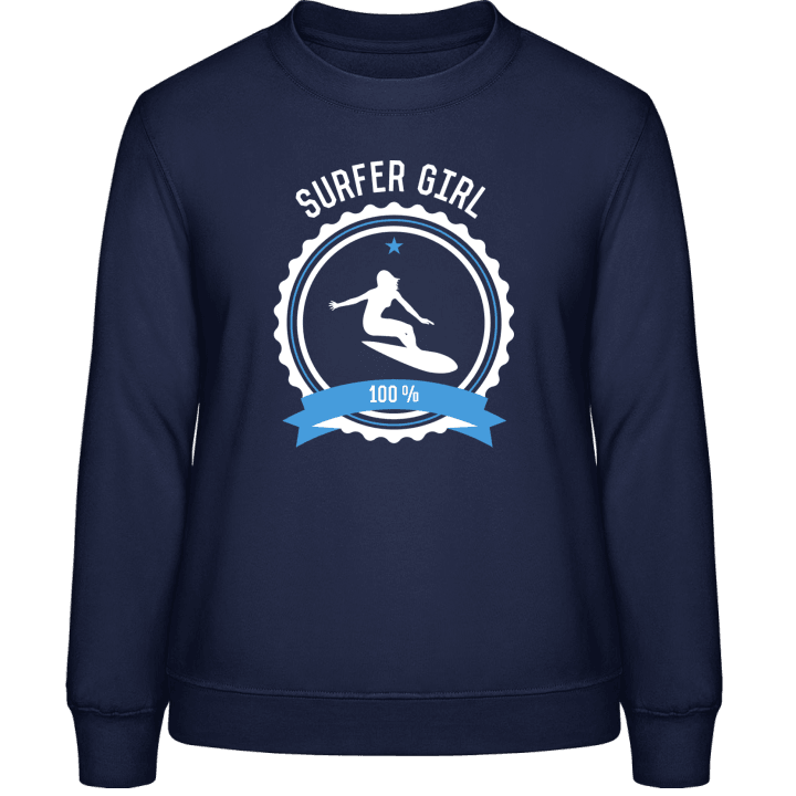 Surfer Girl 100 Percent Vrouwen Sweatshirt contain pic