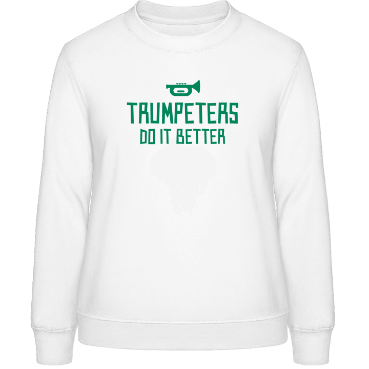 Trumpeter Do It Better Sweatshirt för kvinnor contain pic