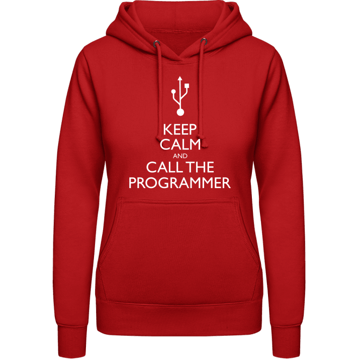 Keep Calm And Call The Programmer Vrouwen Hoodie contain pic