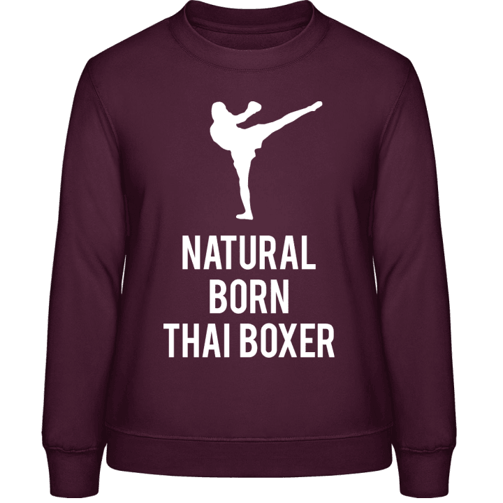 Natural Born Thai Boxer Women Sweatshirt contain pic