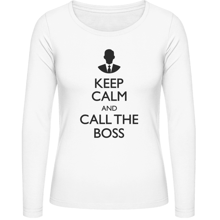 Keep Calm And Call The BOSS Langermet skjorte for kvinner contain pic