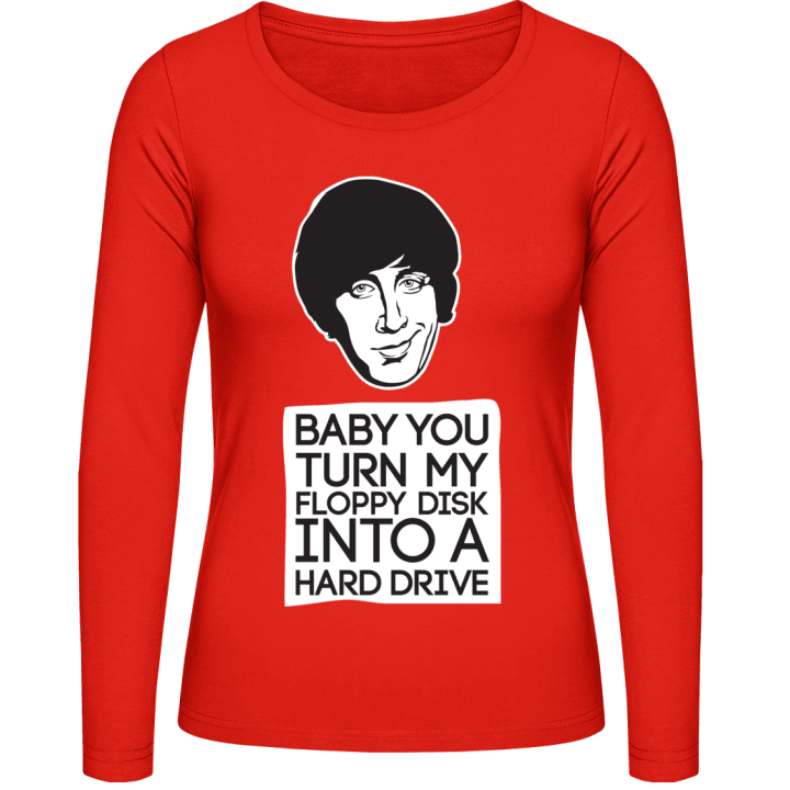Baby You Turn My Floppy Disk Into A Hard Drive Vrouwen Lange Mouw Shirt 0 image