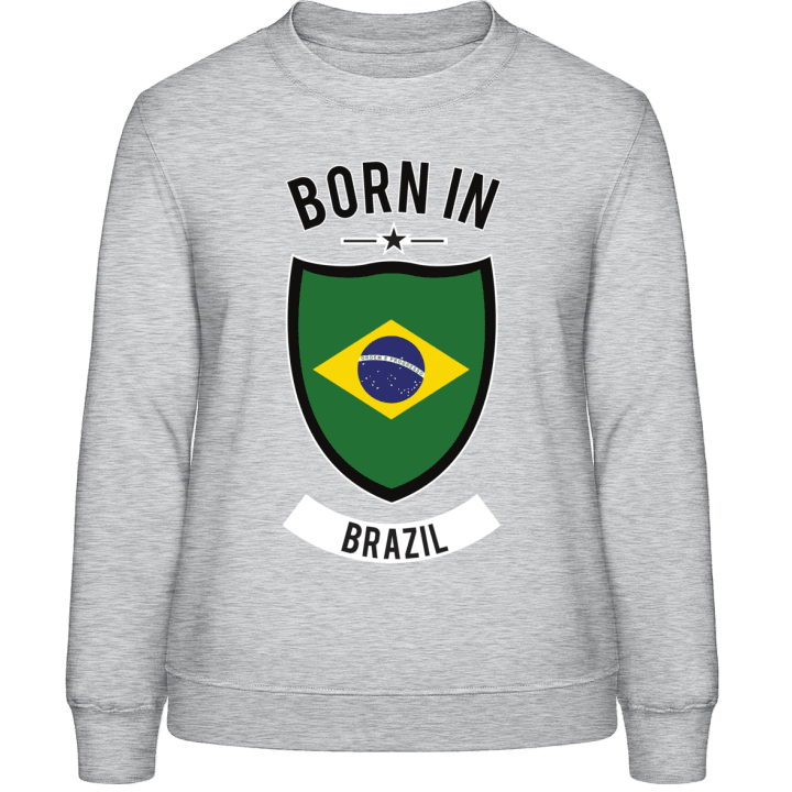 Born in Brazil Women Sweatshirt 0 image