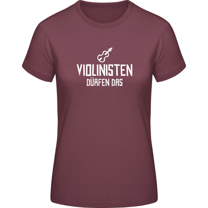 Violinisten dürfen das Frauen T-Shirt contain pic