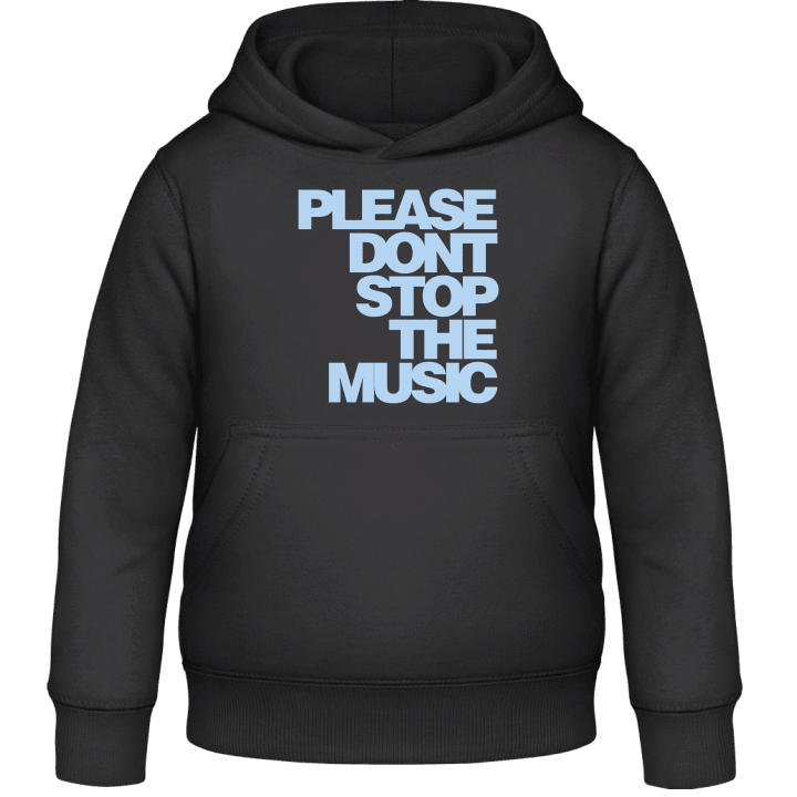 Don't Stop The Music Kids Hoodie contain pic
