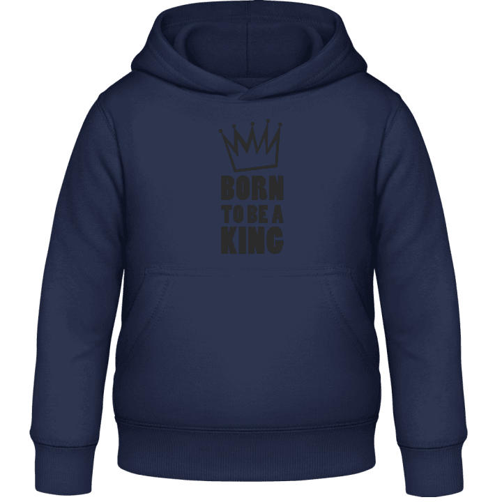 Born To Be A King Kids Hoodie contain pic