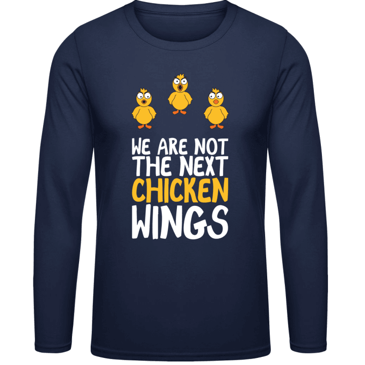 We Are Not The Next Chicken Wings Shirt met lange mouwen 0 image