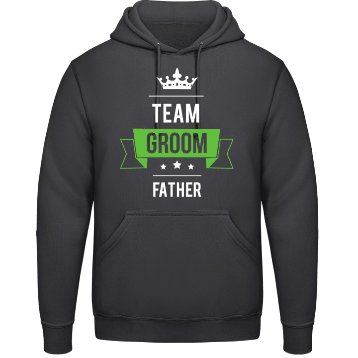 Team Father of the Groom Hoodie contain pic