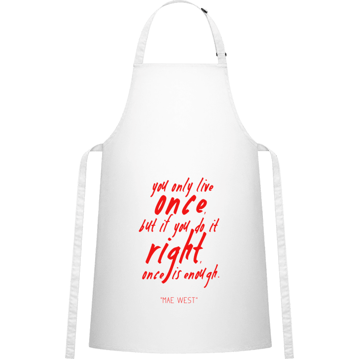 You Only Live Once Kitchen Apron 0 image