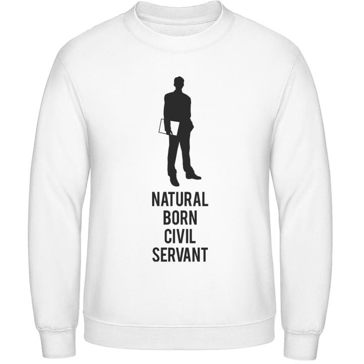 Natural Born Civil Servant Sweatshirt 0 image