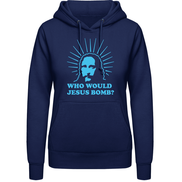 Who Would Jesus Bomb Vrouwen Hoodie contain pic