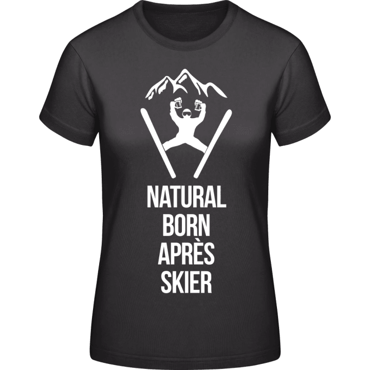 Natural Born Après Skier T-shirt pour femme contain pic