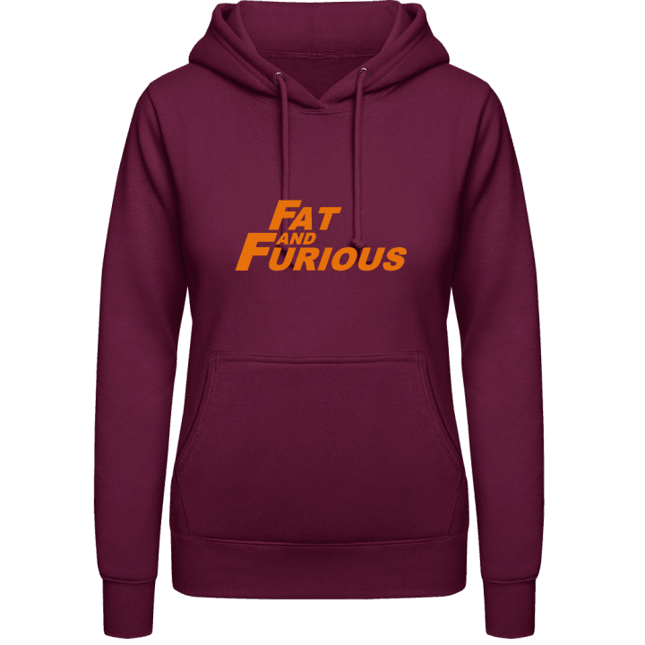 Fat And Furious Vrouwen Hoodie contain pic