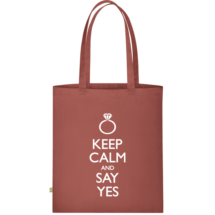 Keep Calm And Say Yes Borsa in tessuto contain pic
