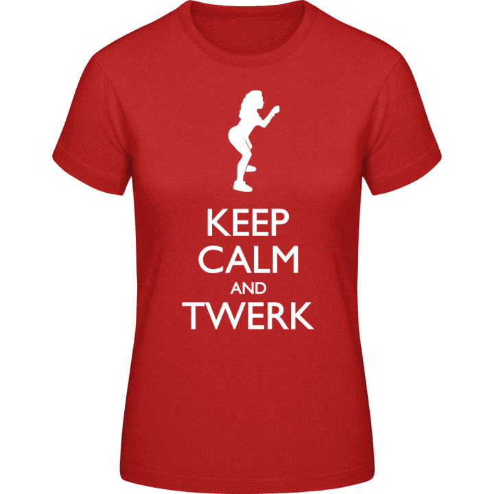 Keep Calm And Twerk T-shirt til kvinder 0 image