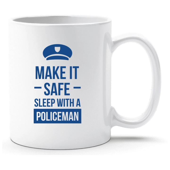 Make It Safe Sleep With A Policeman Cup contain pic
