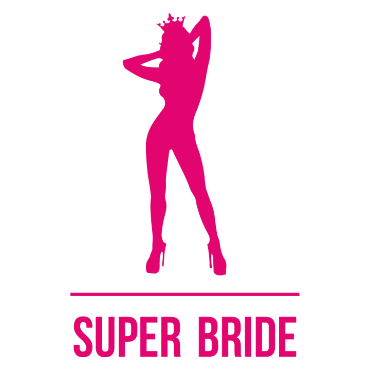 Super Bride Hottie Women T-Shirt 0 image