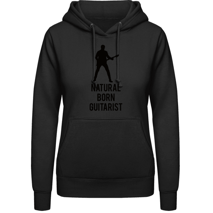 Natural Born Guitar Player Vrouwen Hoodie contain pic