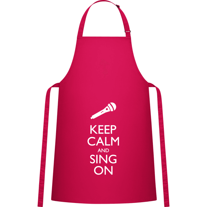 Keep Calm And Sing On Delantal de cocina contain pic