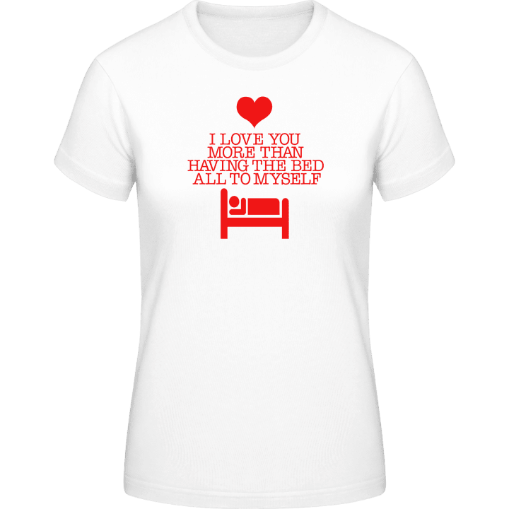 I Love You Joke Frauen T-Shirt 0 image
