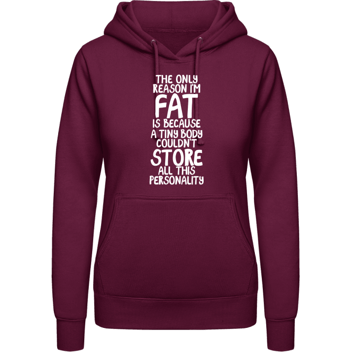 The Only Reason I´m Fat Is Sweat à capuche pour femme 0 image
