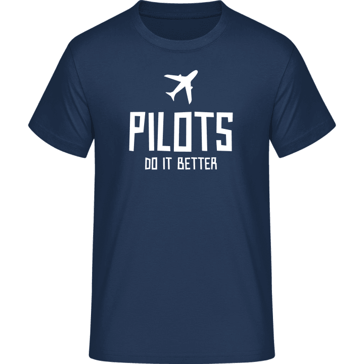 Pilots Do It Better T-skjorte 0 image